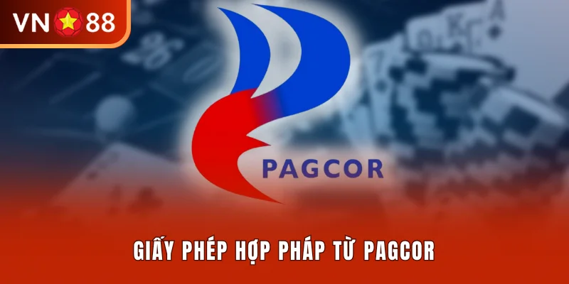 Giấy phép hợp pháp từ PAGCOR